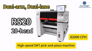 Charmhigh RS20 デュアルアーム デュアルレーン ピック アンド プレイス マシン 82000CPH